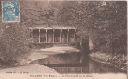 52  Eclaron Le Pont Canal Sur La Blaise - Eclaron Braucourt Sainte Liviere