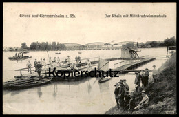 ALTE POSTKARTE GRUSS AUS GERMERSHEIM DER RHEIN MIT MILITÄRSCHWIMMSCHULE Military School Swimming Bath Soldat Soldier Cpa - Germersheim