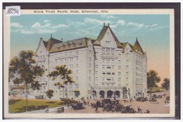 EDMONTON - GRAND TRUNK PACIFIC HOTEL - TB - Edmonton