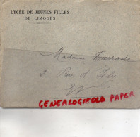 87 - LIMOGES -  ECOLE ENVELOPPE LYCEE DE JEUNES FILLES - MADAME TARRADE 2 RUE D' ISLY - 1900 – 1949
