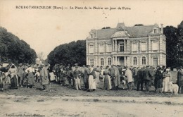 27- BOURGTHEROULDE  - La Place De La Mairie Un Jour De Foire - Bourgtheroulde