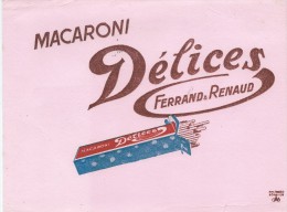 Buvard MacaroniDélices/Ferrand & Renaud /Pâtes Alimentaires/Vers 1950 - Alimentare