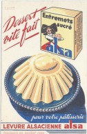 Entremets Sucré ALSA/ Levure Alsacienne Alsa/Dessert Vite Fait /EFGE/Valenciennes/Vers 1950       BUV266 - Cake & Candy