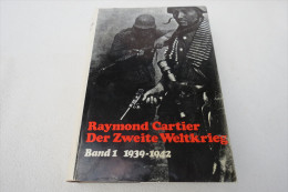 Raymond Cartier "Der Zweite Weltkrieg" Band 1 (1939-1942) - Politie En Leger