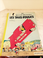 Benoit Brisefer Les Taxis Rouges  Réed Dos Rond 1972 - Benoît Brisefer