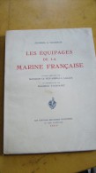 Les équipages De La Marine Française (un Des 470  Ex Sur Velin Blanc  ) - Barche