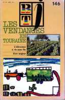 BT Junior N° 146 : Les Vendanges En Touraine (37) - Cuisine & Vins