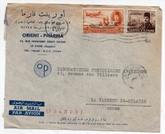 Egypte - Lettre Par Avion Pour La France 1952 - Caire à La Varenne St Hilaire (Orient Pharma Laboratoires Pénicilline) - Briefe U. Dokumente