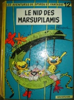 Le Nid Des Marsupilamis   (dos Rond) - Franquin