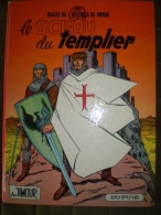TIMOUR Le Sceau Du Templiers   EO Par SIRUIS - Timour