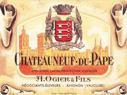 ETIQUETTE NEUVE VIN CHATEAUNEUF DU PAPE OGIER Avignon - Côtes Du Rhône