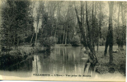 28 - Villemeux ; L'Eure ; Vue Prise Du Moulin. - Villemeux-sur-Eure