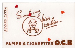 Xx094-ZE-BUVARD-Si Vous Les Aimez Bien Roulées ...PAPIER A CIGARETTES O.C.B. - Tobacco