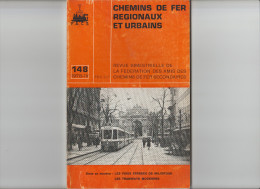 Revue - Chemins De Fer Régionaux Et Urbains  - Les Voies Ferrées De Majorque - Les Tramways Modernes  - N° 148 - - Ferrocarril