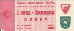 Sport Match Ticket UL000282 - Football: Crvena Zvezda (Red Star) Belgrade Vs Panathinaikos 1986-09-17 - Tickets D'entrée