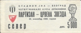 Sport Match Ticket UL000283 - Football: Partizan Vs Crvena Zvezda (Red Star) Belgrade 1988-11-30 - Eintrittskarten