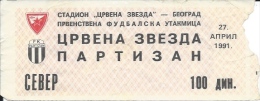 Sport Match Ticket UL000288 - Football: Crvena Zvezda (Red Star) Belgrade Vs Partizan 1991-04-27 - Eintrittskarten