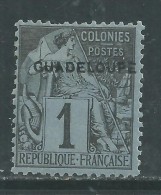 Guadeloupe N° 14 X Timbres Des Colonies França. Surchargés : 1 C. Noir Sur Azuré Trace De Charnière  SinonTB - Ungebraucht