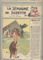 La Semaine De Suzette N°51 L'orgueilleuse Cité - La Princesse Laide - Blanchette Et L'écureuil -  Pamplemousse De 1947 - La Semaine De Suzette