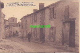 Vendée Mouilleron En Pareds Rue De L église Maison Natale De G Clémenceau Président Du Conseil Ed Jehly Poupin N°11 - Mouilleron En Pareds