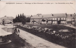 ROCQUIGNY (Ardennes) Pélérinage De Saint-Christophe 25 Juillet 1912 Les Automobiles-AUTO-VOITURE - Andere & Zonder Classificatie