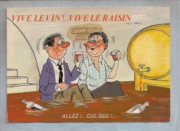 CPM - Humour Alcool - Alexandre - Vive Le Vin Vive Le Raisin - Allez! Cul-Sec! - Humour