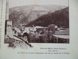 CPA Pyrénées Orientales Prats De Mollo Editions S.H.M. Le Tech Et Le Pont D'Espagne  Vus De La Route De La Preste - Otros & Sin Clasificación