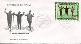 République Du Tchad   FDC  Premier Jour  28 Avril. 71   La Grande Réconciliation - Chad (1960-...)