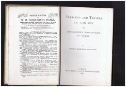 Sketches And Travels In London 1899 And Miscellaneous Contributions To Punch William Thackeray - 1850-1899