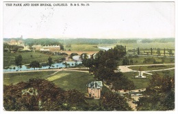 RB 1082 - 1907 Postcard - The Park & Eden Bridge - Carlisle Cumbria - Carlisle