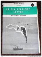 AS DE PIQUE. 08. DOROTHY DISNEY. LA DIX-SEPTIEME LETTRE. 1949 - Amiot-Dumont