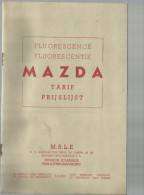 .* "" MAZDA   "" - TARIEF- PRIJSLIJST.--1952 - Pratique