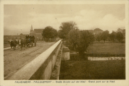 57 FAULQUEMONT / Gross Brücke Auf Der Nied / CARTE RARE - Faulquemont