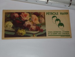 BUVARD Publicitaire  BLOTTING PAPER   Coiffure  .PETROLE HAHN . Roses - Perfume & Beauty