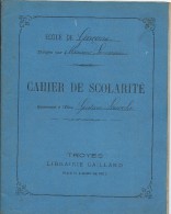 Scolaire/Cahier D´Ecolier/Cahier De Scolarité/TROYES/Librairie Gaillard /1884   CAH95 - Non Classés