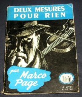LA TOUR DE LONDRES. 49. MARCO PAGE. DEUX HEURES POUR RIEN. 1950 - Livre Plastic - La Tour De Londres