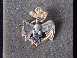 Insignes Militaire "3ème Régiment Infanterie De Marine "ENGINEER REGIMENT " - Marine