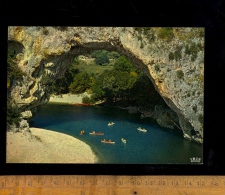 LE PONT D'ARC Ardèche 07 : L'arche Et Les Canoës - Vallon Pont D'Arc