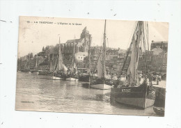 Cp , Bateaux De Pêche , Voiliers , 76 , LE TREPORT , L'église Et Le Quai , Voyagée 1906 - Fishing Boats