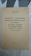 Catalogue Viet Franchises Contreseings Marque Administratives De France Des Pays Conquis De La République Helvétique - Frankrijk