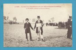 CPA Type Nommé Le Père Martin Célébrité Du Camp De Châlon Fête Militaire 1908 Anniversaire De Solférino LA FERE 02 - Autres & Non Classés