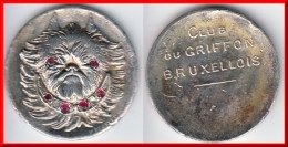 **** BELGIQUE - BELGIUM - MEDAILLE CLUB DU GRIFFON BRUXELLOIS **** EN ACHAT IMMEDIAT - Profesionales / De Sociedad