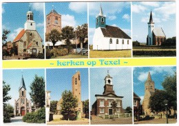 Texel: 8 Verschillende Kerken  -   (Waddeneiland)  - Holland/Nederland - Texel