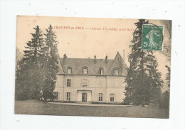 Cp , 77 , CHAUMES EN BRIE , Château D'ECOUBLAY , Côté Sud , Voyagée - Other & Unclassified
