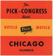 Etiquette Hôtel Pick Congress Chicago - Etiquettes D'hotels