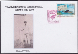 2009-CE-13 CUBA 2009. SPECIAL CANCEL.70 ANIV COHETE POSTAL. POSTAL ROCKET RED CANCEL. PRECURSORES: TOMAS TERRY - Storia Postale