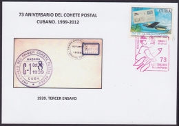 2012-CE-8 CUBA 2012. SPECIAL CANCEL.73 ANIV COHETE POSTAL. POSTAL ROCKET RED CANCEL. 1939: TERCER ENSAYO. - Covers & Documents