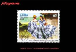 USADOS. CUBA. 2011-03 CENTENARIO DE LA UPAEP. DANZA TRADICIONAL CUBANA - Gebruikt