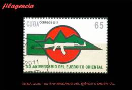 USADOS. CUBA. 2011-06 50 ANIVERSARIO DEL EJÉRCITO ORIENTAL - Oblitérés