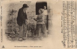 46 - SAINT CERE Le Lot Illustré Les Chants Du Quercy  "Tsan, Paouré, Tsan " . - Saint-Céré